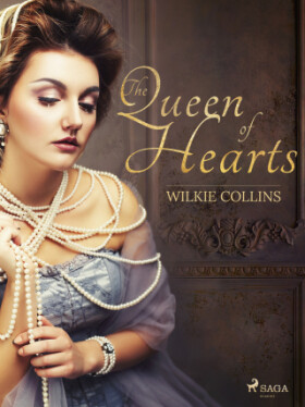 The Queen of Hearts - Wilkie Collins - e-kniha