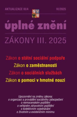 Aktualizace III/4 2025 Zákon o státní sociální podpoře