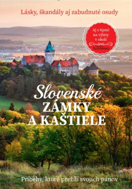 Slovenské zámky a kaštiele