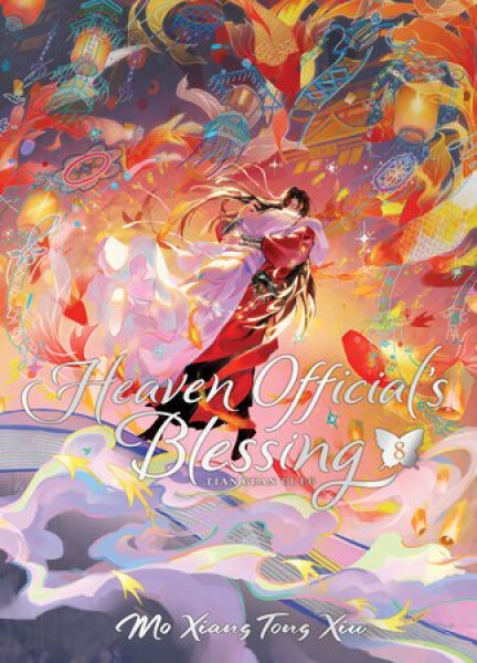 Heaven Official´s Blessing: Tian Guan Ci Fu (Deluxe Hardcover Novel) Vol. 8 - Mo Xiang Tong Xiu