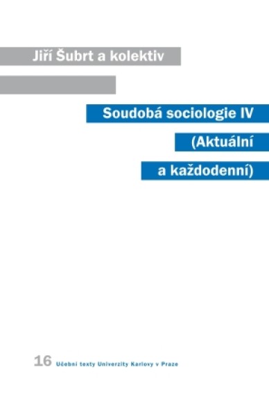 Soudobá sociologie IV. - Jiří Šubrt - e-kniha