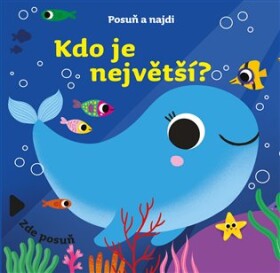 Posuň a najdi - Kdo je největší?