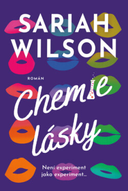 Chemie lásky - Sariah Wilson - e-kniha