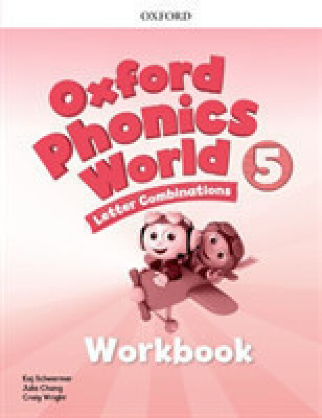 Oxford Phonics World 5 Workbook - Kaj Schwermer