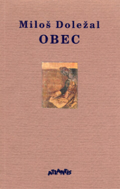 Obec, 1. vydání - Miloš Doležal