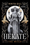 Hekate - Nikita Gill