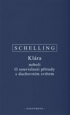 Klára neboli O souvislosti přírody s duchovním světem