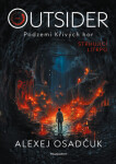 Outsider – Podzemí Křivých hor - Alexej Osadčuk - e-kniha