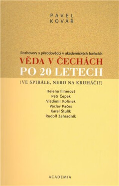 Věda Čechách po 20 letech Pavel Kovář
