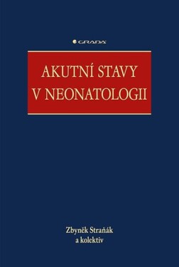 Akutní stavy neonatologii