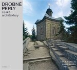 Drobné perly české architektury Jiří Kotalík,