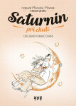 Saturnin při chuti (poškozená) - Zdeněk Jirotka, Miroslav Macek