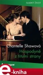 Hospodyně z titulní strany - Chantelle Shawová e-kniha