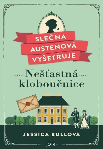 Slečna Austenová vyšetřuje Nešťastná kloboučnice