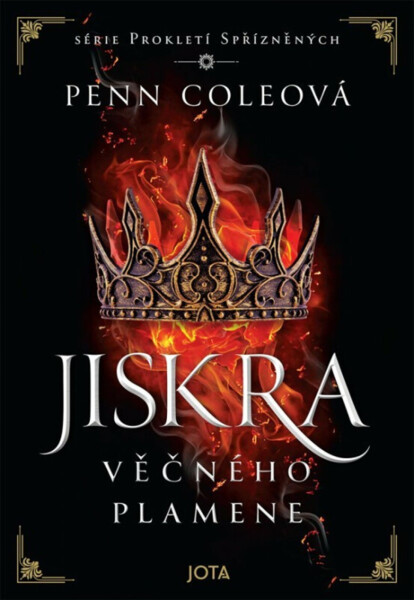 Prokletí Spřízněných - Jiskra Věčného plamene - Penn Cole