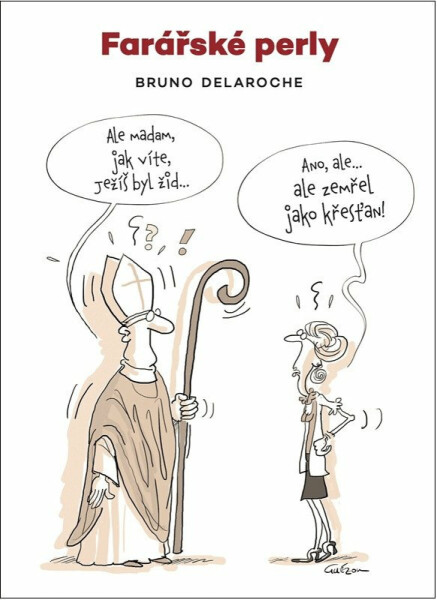 Farářské perly - Delaroche Bruno