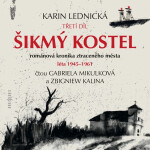 Šikmý kostel 3 - Karin Lednická - audiokniha