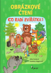 Obrázkové čtení - Co radí zvířátka? - Jitka Saniová