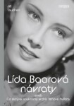 Lída Baarová Návraty - Jiří Tauchen