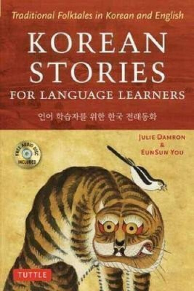 Korean Stories For Language Learners - Julie Damron