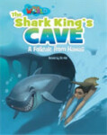 Our World Level 6 Reader: the Shark King´s Cave - Hill Eli