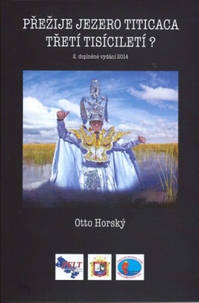 Přežije jezero Titicaca třetí tisíciletí? - Otto Horský - e-kniha