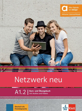Netzwerk neu A1.2 – Hybride Ausgabe – Kursb./Übungsbuch Teil 2 + MP3/Video allango.net + Lizenz (24 Monate) - Stefanie Dengler