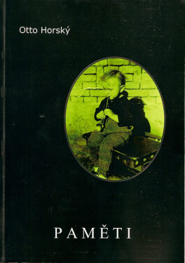 Paměti - Otto Horský