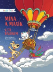 První čtení: Mína Maxík letí balónem