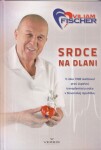 Srdce na dlani Viliam Fischer