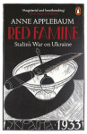 Red Famine : Stalin´s War on Ukraine, 1. vydání - Anne Applebaum