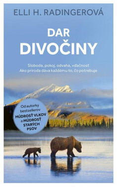 Dar divočiny - Elli H. Radinger