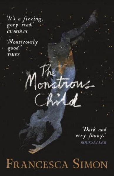 The Monstrous Child Francesca