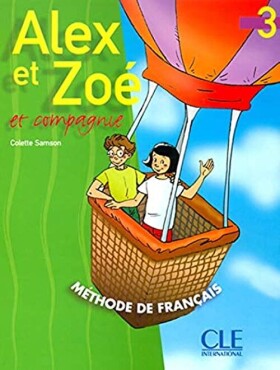 Alex et Zoe 3 Livre de l'eleve DOPRODEJ