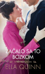 Začalo sa to bozkom - Ella Quinn