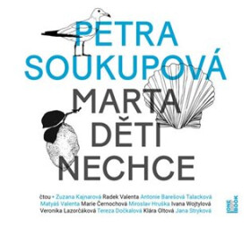 Marta děti nechce - CDmp3 - Petra Soukupová