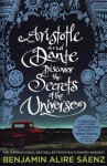 Aristotle and Dante Discover the Secrets of the Universe, 1. vydání - Benjamin Alire Sáenz