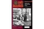 Svět velké i malé železnice speciál 8/2022 - Vyškovské cukrovarské dráhy - Mojmír Leštinský