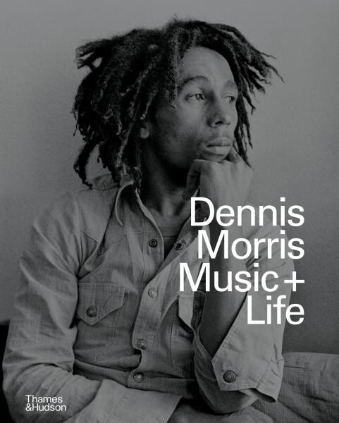 Dennis Morris: Music + Life - Sean O'Hagan