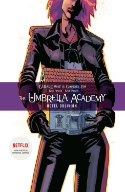 The Umbrella Academy Volume 3: Hotel Oblivion - Gerard Way