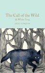 The Call of the Wild &amp; White Fang - Jack London