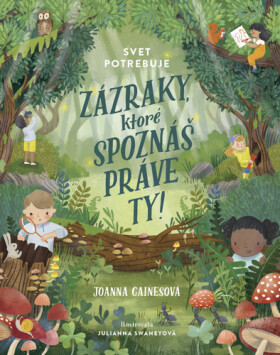 Svet potrebuje zázraky, ktoré spoznáš práve ty! - Joanna Gaines