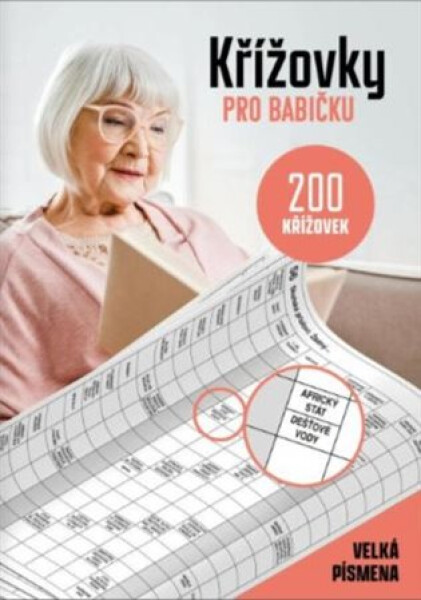 Křížovky pro babičku - kolektiv autorů