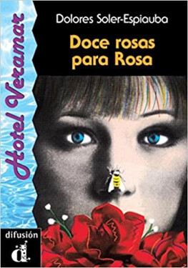 Doce rosas para Rosa