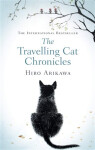 Travelling Cat Chronicles - Hiro Arikawa