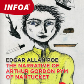 The Narrative of Arthur Gordon Pym of Nantucket - Edgar Allan Poe - audiokniha