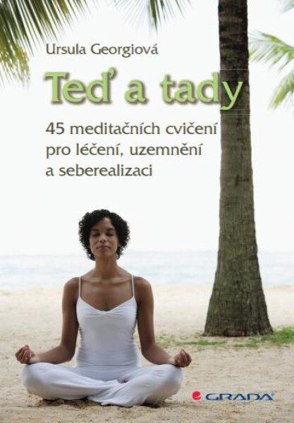 Teď a tady - Ursula Georgiová
