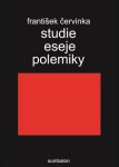 Studie eseje polemiky František Červinka