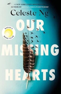 Our Missing Hearts,