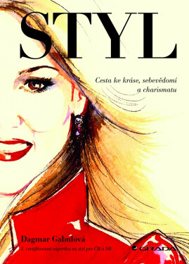 Styl - Dagmar Gabulová